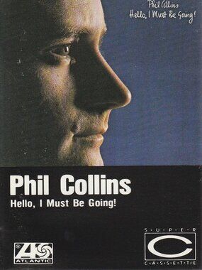 Phil Collins - Hello, I Must Be Going - 1982 Cassette Tape